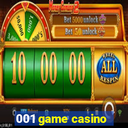 001 game casino